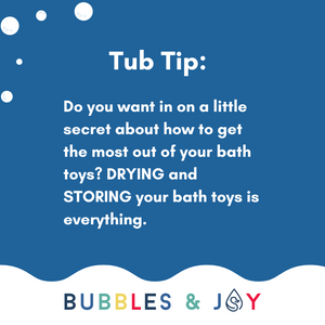 Do you want in on a little secret about how to get the most out of your bath toys?
