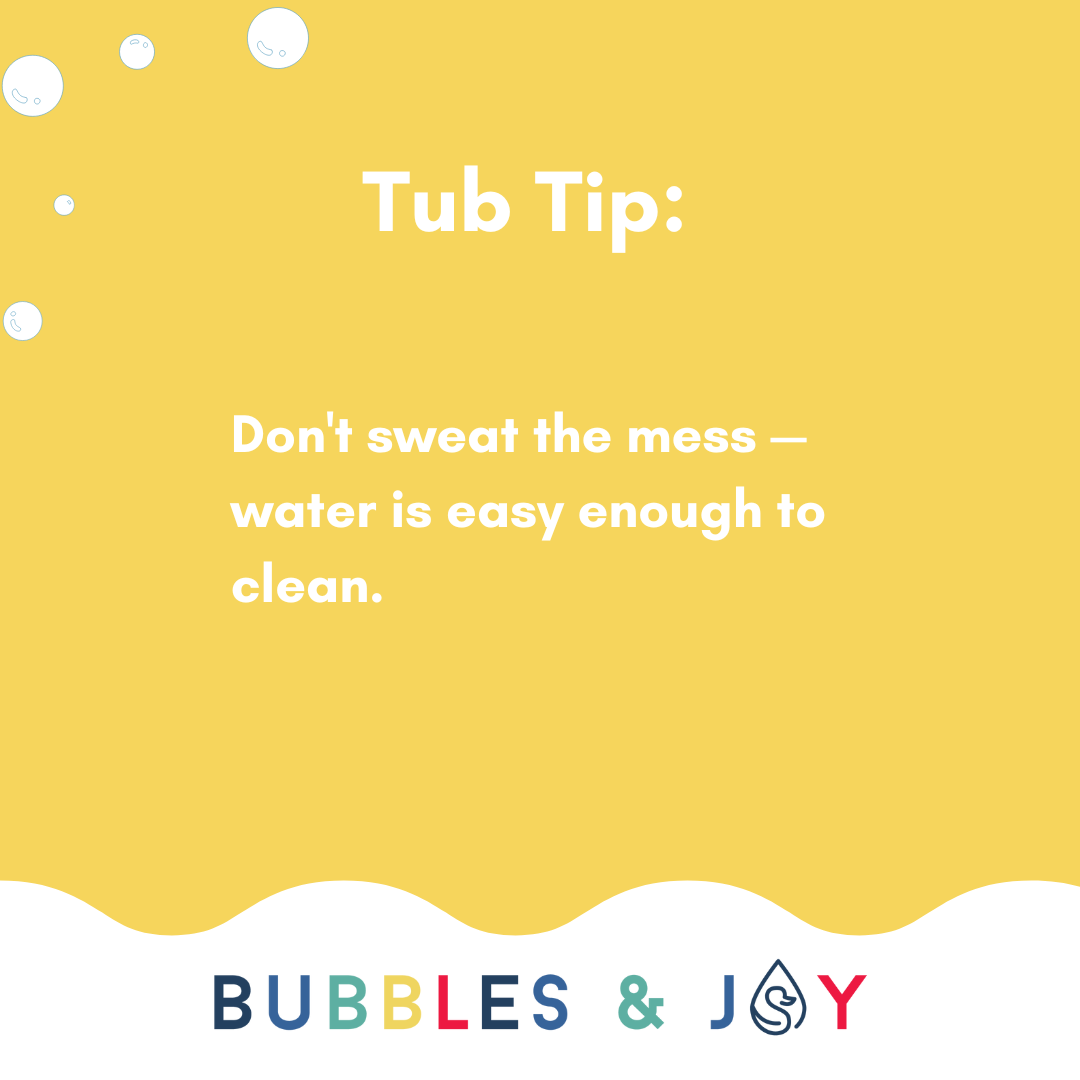Don't sweat the mess — water is easy enough to clean. BubblesandJoy